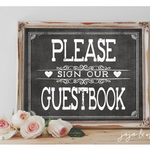 Instant &#39;Please Sign Our Guestbook&#39; Printable Event Sign Wedding Baby Shower Party Printable Chalkboard 3 Size Options