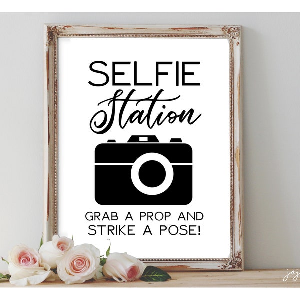 Instant 'SELFIE STATION' Grab A Prop & Strike A Pose Printable Event Sign Selfie Station Photobooth Camera Sign