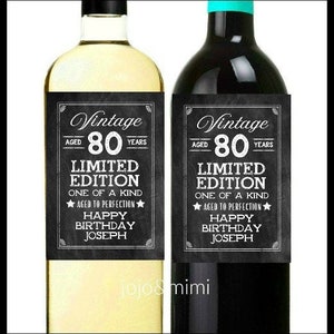 Personalized &#39;Vintage Aged 80 Years&#39; Printable Birthday Wine Label Chalkboard Digital File Birthday Wine Gift Bottle Label or Tag ANY YEAR
