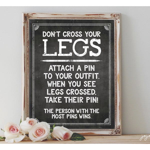 Instant 'DON'T CROSS LEGS' Printable 8x10, 11x14 Sign Baby Shower Game Sign Digital File Chalkboard Pin Game Crossed Legs