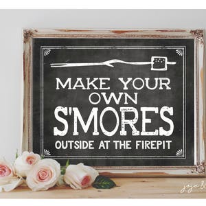 Instant &#39;Make your own &#39;S&#39;MORES outside at the firepit&#39; Printable Chalkboard Sign Printable Party Wedding Event Party Sign S&#39;more Table