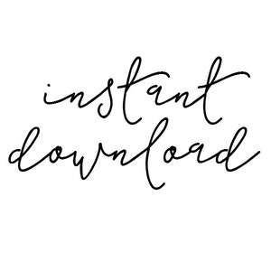May include: Handwritten text in black ink that reads "instant download".