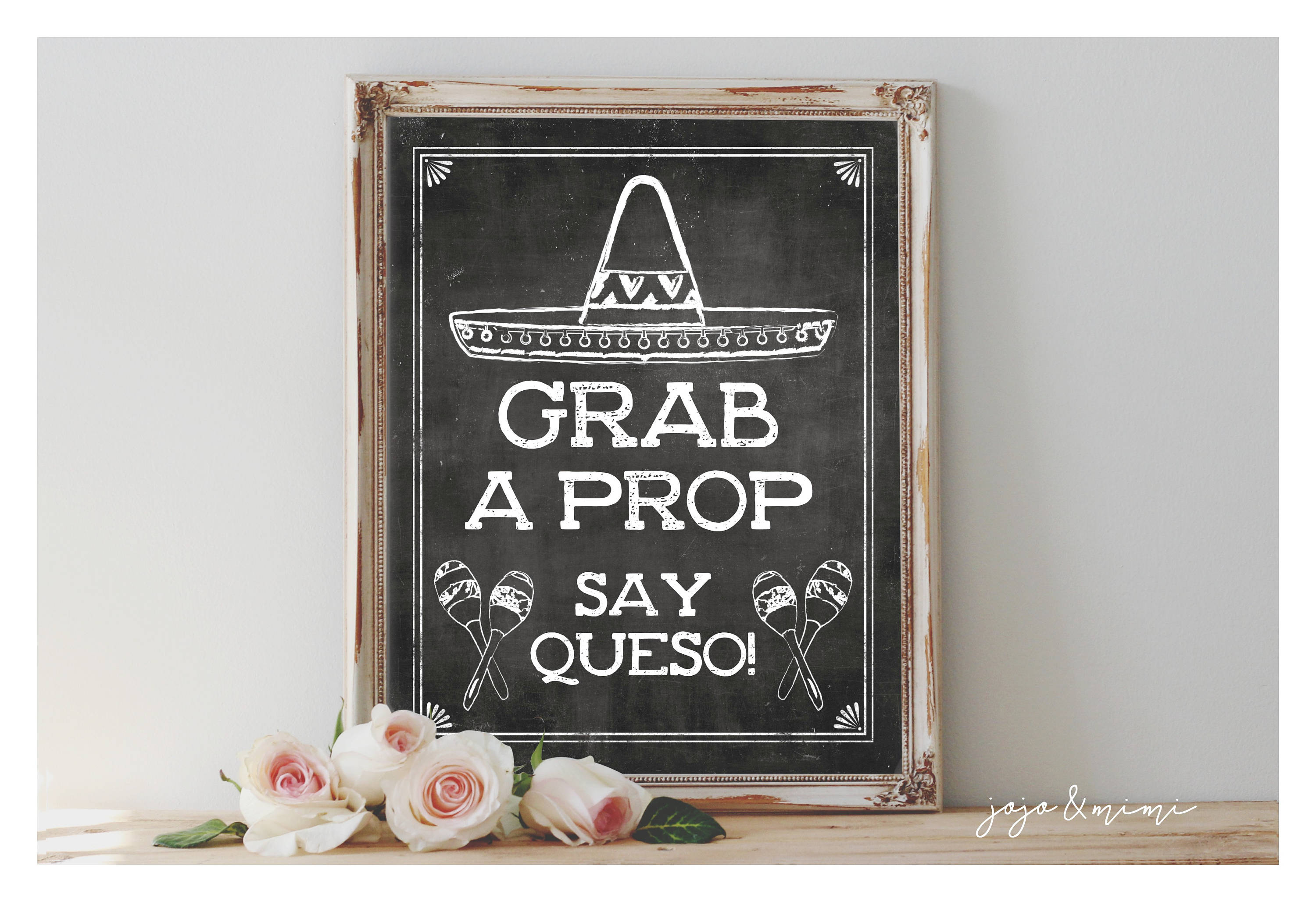 Instant 'Grab A Prop Say Queso' Printable Fiesta Sign Etsy