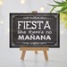 Instant 'FIESTA Like There's No Manana' Printable Sign Chalkboard ...