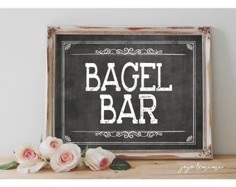 Instant 'BAGEL BAR' Printable Sign Chalkboard Printable Party Decor Mimosa Table Baby Shower Brunch Wedding Event Size Options