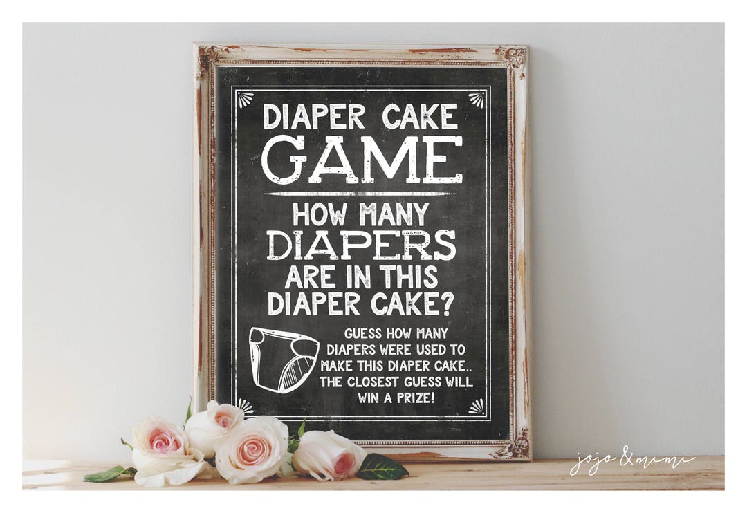 Instant 'diaper Cake Game' Printable 8x10, 11x14 Sign Baby Shower Decor
