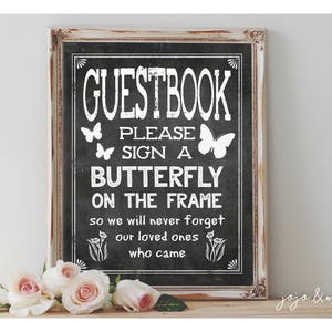 Instant &#39;Please sign a Butterfly on the frame&#39; Printable 8x10 and 11x14 Event Sign Wedding Party Guestbook Alternative Chalkboard