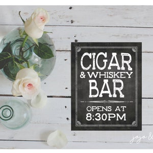 Custom 'CIGAR and WHISKEY BAR opens at' Printable 8x10 or 11X14 Wedding Party Printable Chalkboard Bar Open Sign image 2