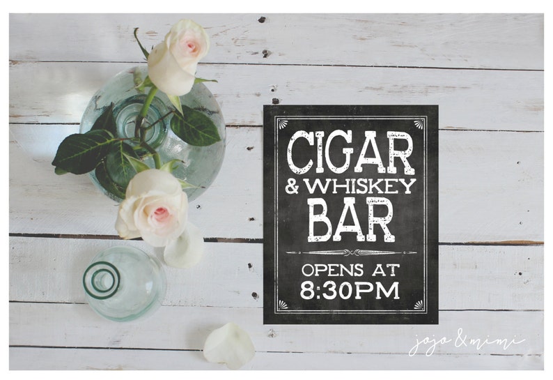 Custom 'CIGAR and WHISKEY BAR opens at' Printable 8x10 or 11X14 Wedding Party Printable Chalkboard Bar Open Sign image 2