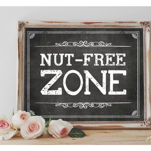 Instant &#39;NUT FREE ZONE&#39; Printable Sign Chalkboard Printable Party Decor Nut Free Dessert Table Chalkboard Size Options Allergy Friendly Sign