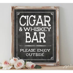 Instant 'SIGAAR- en WHISKEYBAR Please Enjoy Outside' afdrukbare 8 x 10 of 11 x 14 bruiloft afdrukbare schoolbord bar open bord