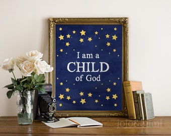 Printable 'I am a Child of God' Bible Verse Scripture Art Digital Art Printable Wall Decor Christian Wall Art Nursery Art