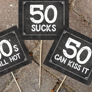 Instant 50th Birthday Candy Jar Signs Table Decoration Printable Mini Signs Chalkboard Decor 50 Sucks 50 Blows 50 Can Kiss It 50&#39;s Still Hot