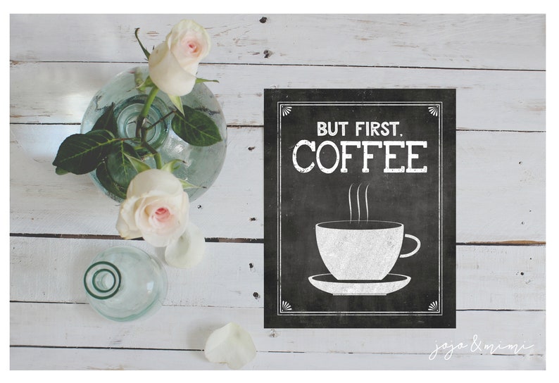 Instant 'but First COFFEE' Printable Coffee Bar Sign Etsy