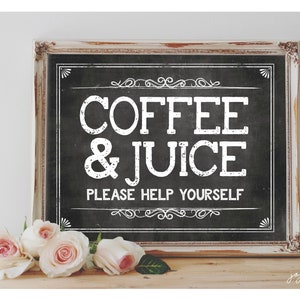Instant &#39;COFFEE & JUICE Please Help Yourself&#39; Printable Sign Chalkboard Printable Party Decor Drink Table Bridal Shower or Event