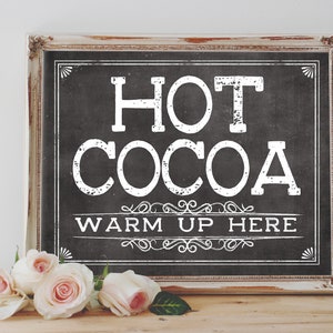 Instant &#39;HOT COCOA Warm Up Here&#39; Printable 8x10, 11x14 Event or Wedding Sign Party Printable Chalkboard Hot Cocoa Bar