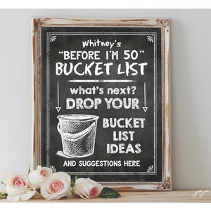 Personalisierte 'Before I'm' Bucket List druckbare 8x10, 11X14 Geburtstag Bucket List Party Zeichen Party druckbare Tafel jedes Alter