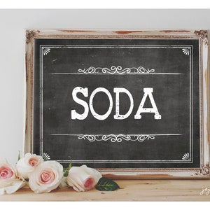 Instant &#39;SODA&#39; Printable Sign Chalkboard Printable Party Decor Drink Table Bridal Shower or Event Size Options