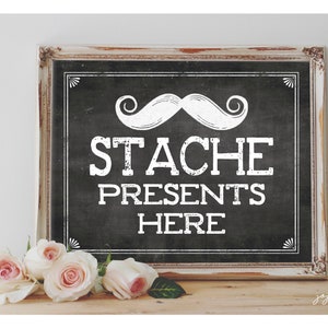 Instant &#39;STACHE PRESENTS HERE&#39; Mustache Baby Shower Gift Table Printable 8x10, 11x14 Chalkboard Little Gentleman Theme