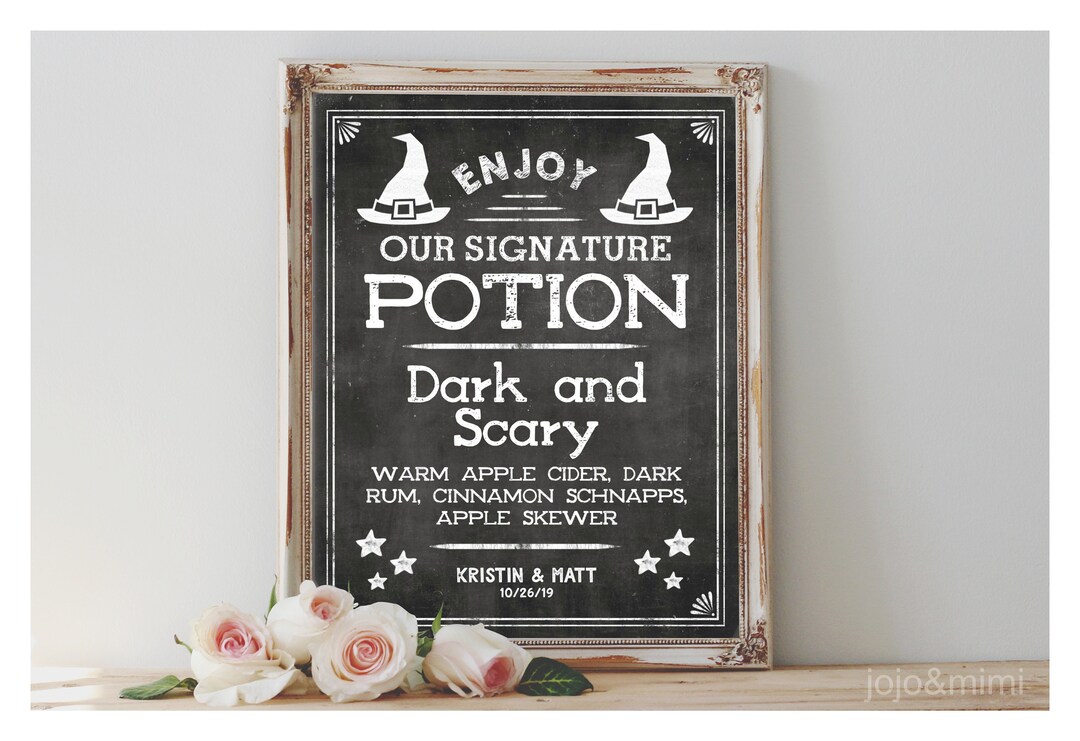 Custom 'enjoy OUR SIGNATURE POTION' Sign Printable 8x10 or 11X14 ...