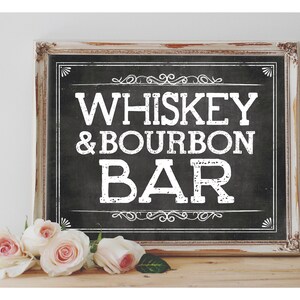Instant 'WHISKEY en BOURBON BAR' afdrukbare 8 x 10, 11 x 14 bruiloft of evenement feest afdrukbaar schoolbord whisky en Bourbon Lounge Bar teken