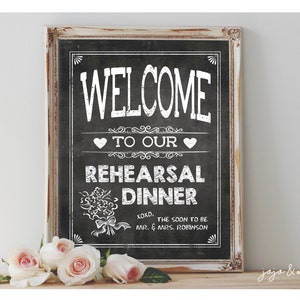 PERSONALIZEd &#39;Welcome to our Rehearsal Dinner&#39; Printable 8x10 oder 11x14 Schild Hochzeitsprobe Printable Willkommensschild Dekor