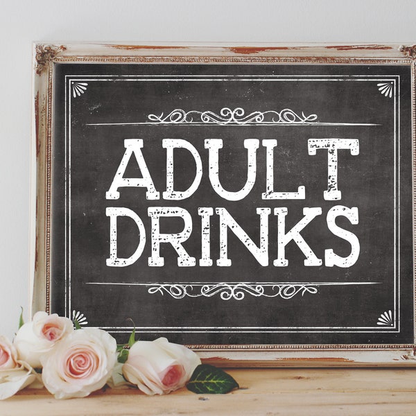 Instant 'ADULT DRINKS' Printable Sign Chalkboard Printable Party Decor Adult Drink Table Any Event Size Options