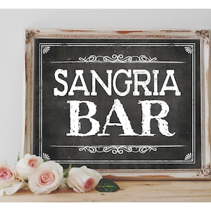 Instant &#39;SANGRIA BAR&#39; Printable Sign Chalkboard Printable Party Liquor Sangria Table Wedding Event Party Sign Size Options