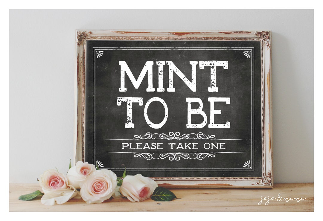 Instant 'MINT TO BE Please Take One' Printable Mint Favor Sign Wedding ...