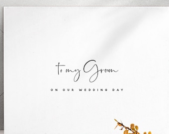 To My Groom Wedding Day Card: Pearlescent Keepsake Note