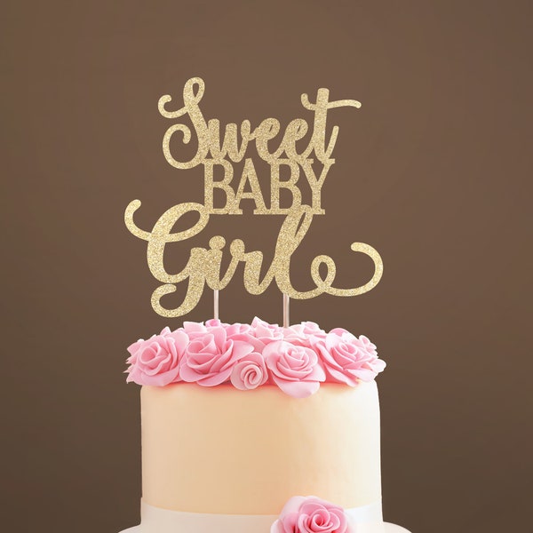 Baby Girl Topper, Sweet Baby Girl Cake Topper, Welcome Baby Topper, Baby Shower Cake Topper, Gold Glitter, Silver Glitter, New Baby Arrival