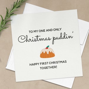Eerste Kerstmis, eenjarig jubileumkaart voor vriend, man, vrouw, verloofde, vriendin, kerstpudding 1e verjaardag vakantiecadeau