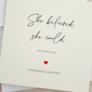 Carte de félicitations pour ami, fille, femme, carte de félicitations, nouvelle carte d’emploi, carte de remise des diplômes, carte d’encouragement, elle croyait ainsi elle l’a fait