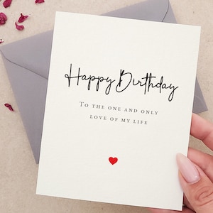Carte d'anniversaire L'amour de ma vie, carte d'anniversaire pour lui ou elle, cartes d'anniversaire pour petit ami, carte de joyeux anniversaire pour mari, femme, fiancé