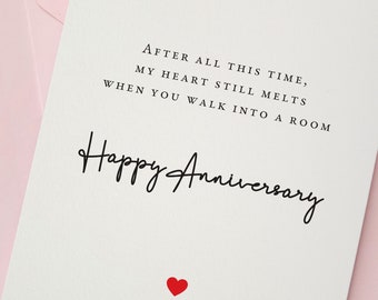 Alles Gute zum Jubiläumskarte für Frau, Freundin oder Verlobte, Hochzeitstagkarte für Sie, My Heart Still Melts after all this time Card