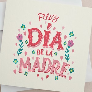 Feliz dia de la Madre, Spanish Cards, Happy Mother's Day Card, Mothers Day Cards, Dia de las Madre Tarjeta, Tarjeta En Español, Para Mama