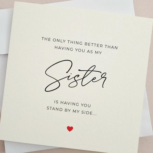 Trauzeugin Antragskarte für Schwester, das einzige, was besser ist, Hochzeitskarte für Schwester, Hochzeitsfest-Vorschlagskarten, Matrone der Ehrenkarte