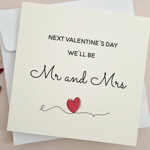 Carte de Saint-Valentin pour fiancé, prochaine Saint-Valentin, nous serons M. et Mme, futur mari ou femme pour être carte de Saint-Valentin, carte de couple fiancé