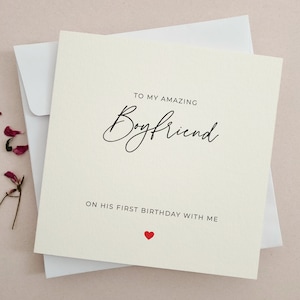 Boyfriend Birthday Card Boyfriend Birthday Gif: to my Amazing Boyfriend on His First Birthday Together