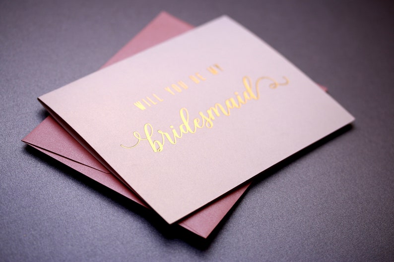 Gold Foil Will You Be My Bridesmaid Card Bridesmaid Proposal Bridesmaid Gift Bridesmaid Invitation Personalized Calligraphy Script Gold Foil image 2