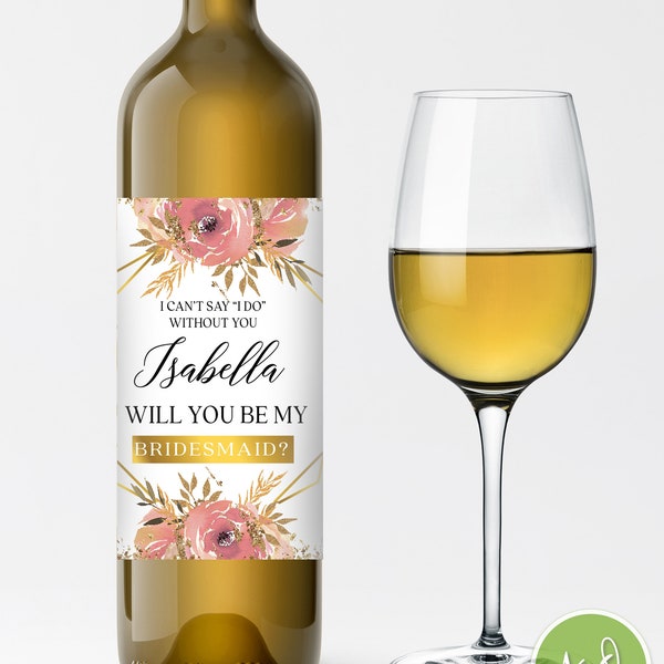 Will You Be My Bridesmaid Wine Label, Bridesmaid Proposal Wine Label, Bridesmaid Gift, Maid of Honor Wine Label Dusty Rose