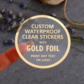Custom Stickers Labels Personalized Transparent Gold Foil Sticker Logo Printing or Custom Text Stickers Waterproof Vinyl Stickers product logo