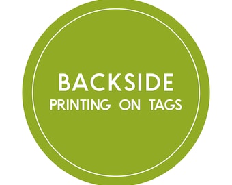 Backside Tag Printing Fees - Fully Customize Your Wedding Tags, Wedding Thank You Tags, Favors, Gift Tags