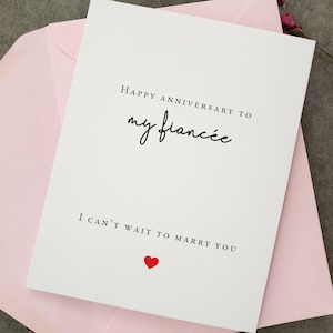 Tarjeta de aniversario para prometida, feliz aniversario para mi prometida, tarjeta de aniversario para mi futuro esposo, tarjeta "No puedo esperar para casarme contigo", tarjeta para mi futura esposa