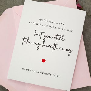 Valentijnsdagkaart voor vrouw, Happy Valentijnsdagkaart voor vriend, partner, echtgenoot Valentijnsdagkaart, kaart na al die tijd samen
