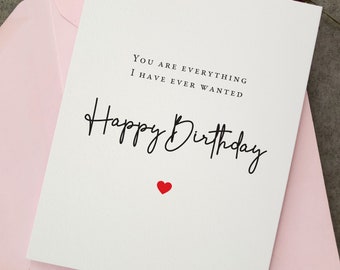 Eres todo lo que siempre quise Linda tarjeta de feliz cumpleaños para novio, novia, esposa, esposo, prometido, tarjeta de felicitación de caja de regalo de cumpleaños