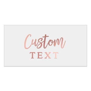 transparent rectangle labeling sticker with custom text in rose gold foiled print