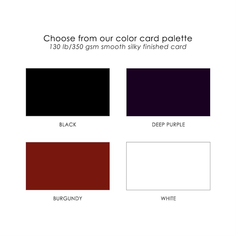 Catalog with card options:
 330gsm/130lb smooth silky finish cards in four color options  - black, deep purple, red, white