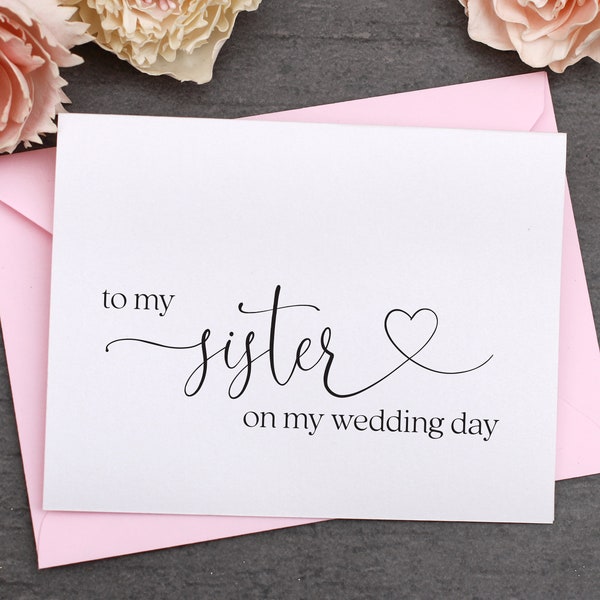 To my Sister On My Wedding Day Card, To my Sis, To my Sister, Wedding Party, Wedding Thank you Card, Card For Sister Thank You Note Card