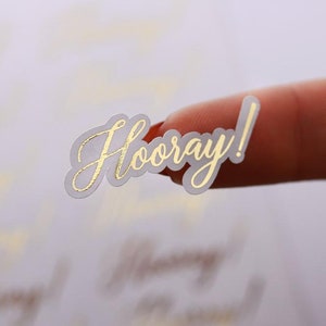 Hooray Agenda Stickers Happy Stickers pour Planner Or Stickers Happy Planner Cute Stickers Hourra Stickers Or Foiled Stickers Manuscrit